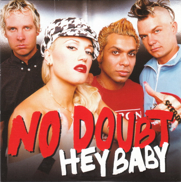 NO DOUBT - HEY BABY (CDS)