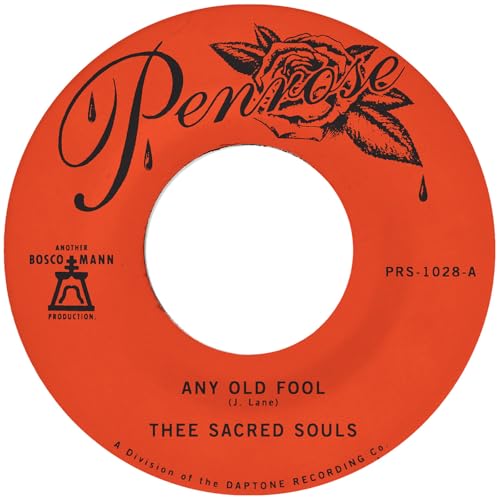 THEE SACRED SOULS - ANY OLD FOOL B/W PRICE I'LL PAY (VINYL)