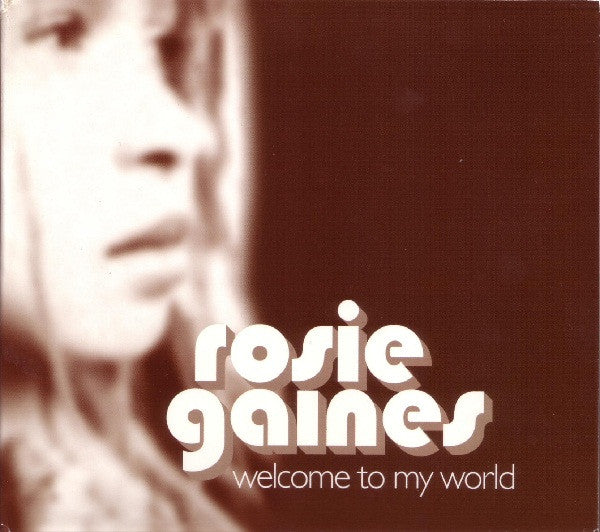 GAINES, ROSIE - WELCOME TO MY WORLD