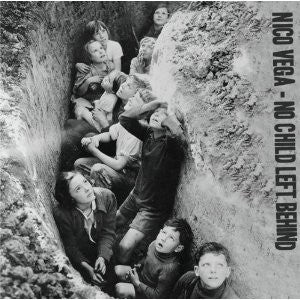 NICO VEGA - NO CHILD LEFT BEHIND