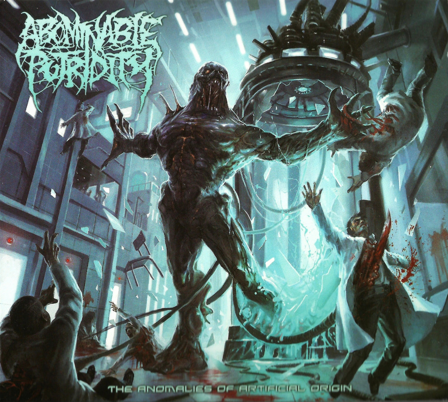 ABOMINABLE PUTRIDITY - ANOMALIES OF ARTIFICIAL ORIGIN