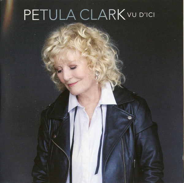 CLARK, PETULA - VU D'ICI