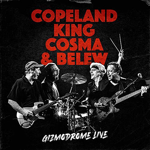 COPELAND, KING, COSMA & BELEW - GIZMODROME LIVE (CD)
