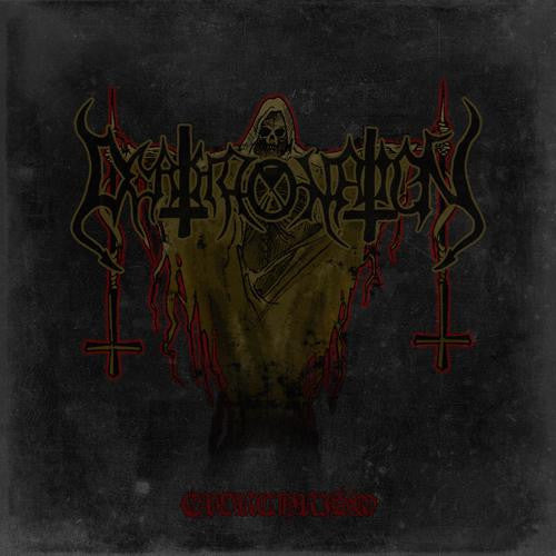 DEATHRONATION - EXORCHRISM