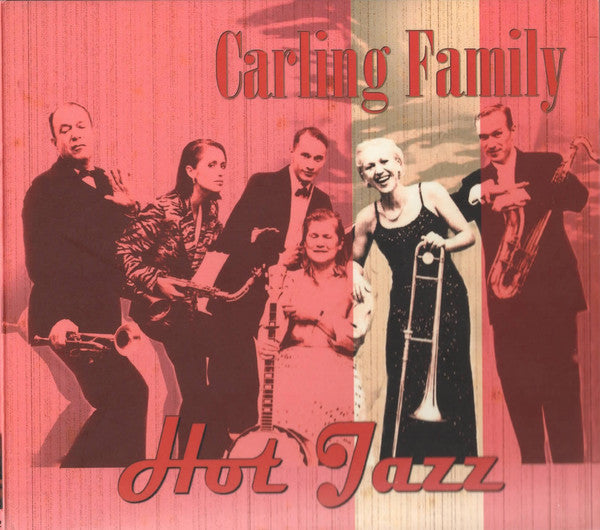 CARLING FAMILY - HOT JAZZ