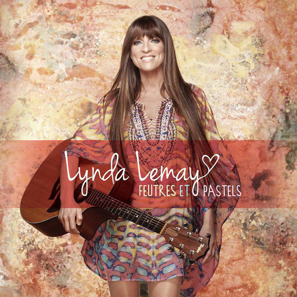 LEMAY, LYNDA - FEUTRES ET PASTELS