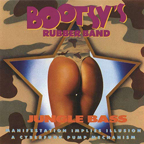 BOOTSY'S RUBBER BAND - JUNGLE BASS