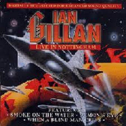 GILLAN, IAN - 1990 LIVE IN NOTTINGHAM (RM)