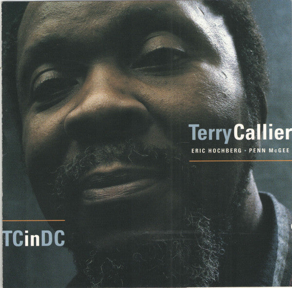 CALLIER, TERRY - TC IN DC