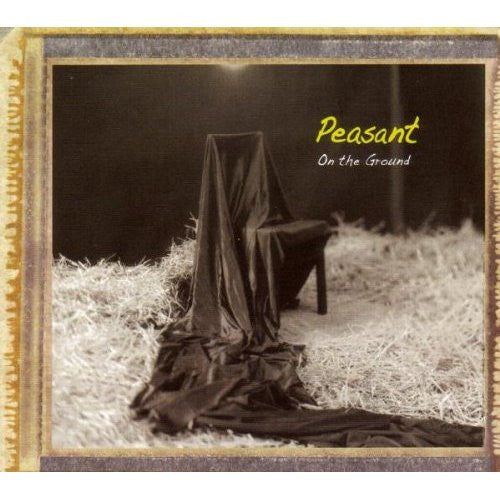 PEASANT - ON THE GROUND