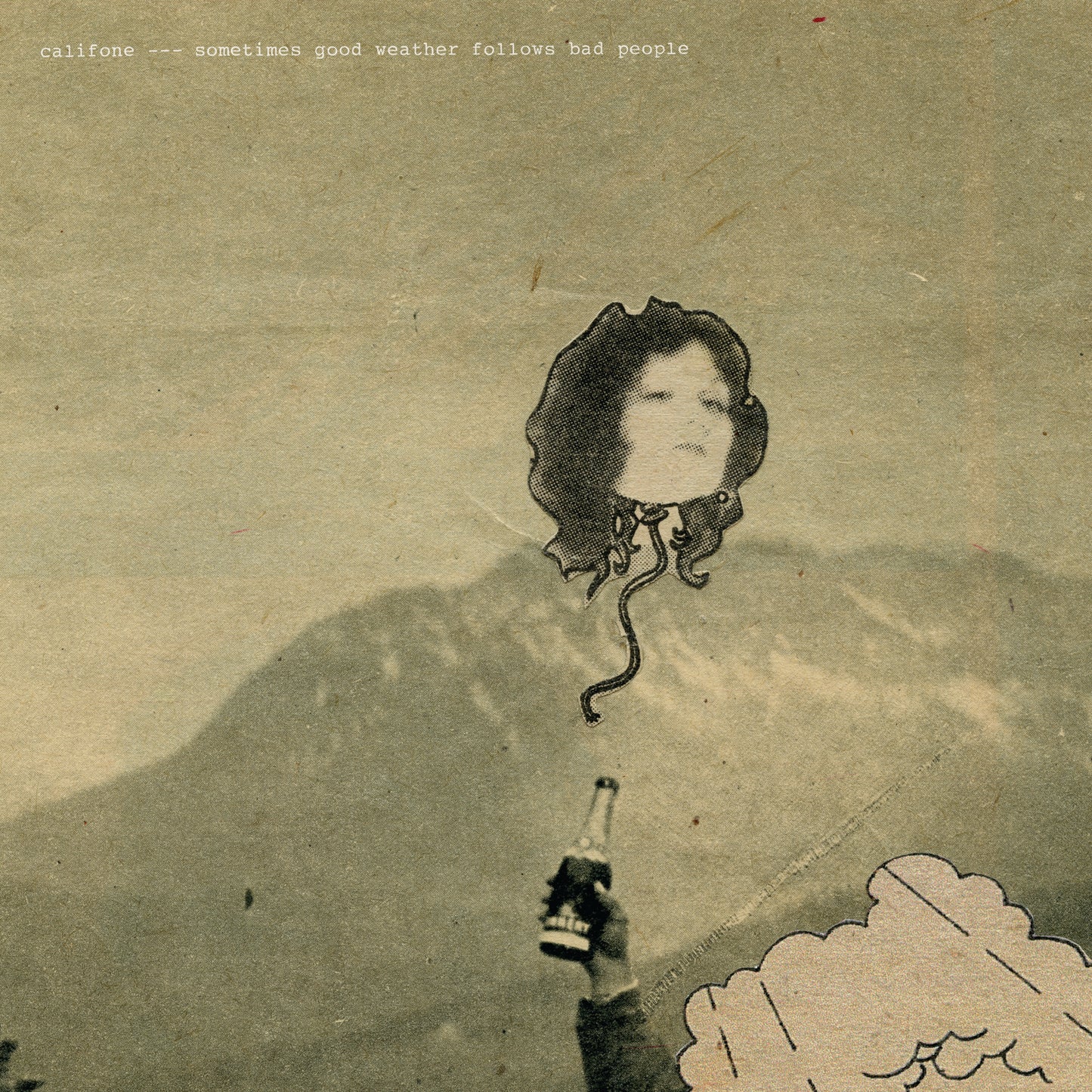 CALIFONE - SOMETIMES GOOD WEATHER FOLLOWS