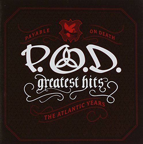 P.O.D. - GREATEST HITS