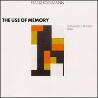 KOGLMANN, FRANZ - USE OF MEMORY