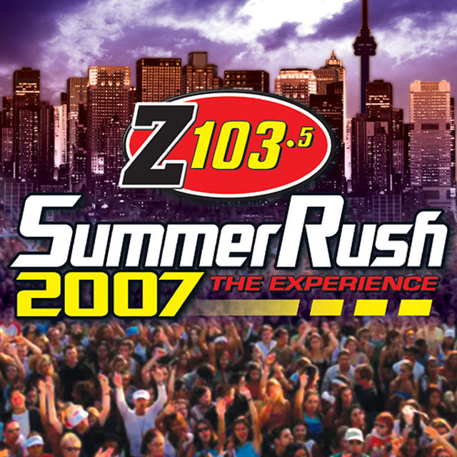 VARIOUS - Z103.5 SUMMER RUSH 2007