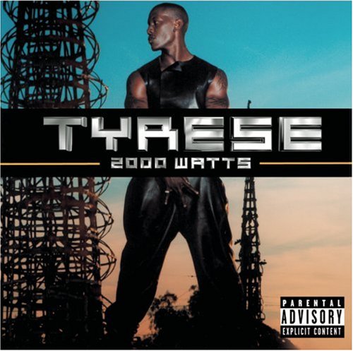 TYRESE - 2000 WATTS