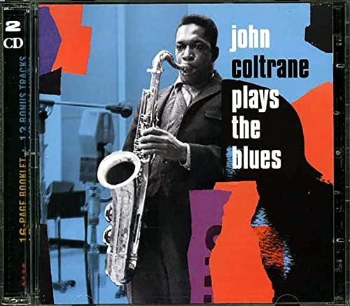 COLTRANE, JOHN - PLAYS THE BLUES (2CD)