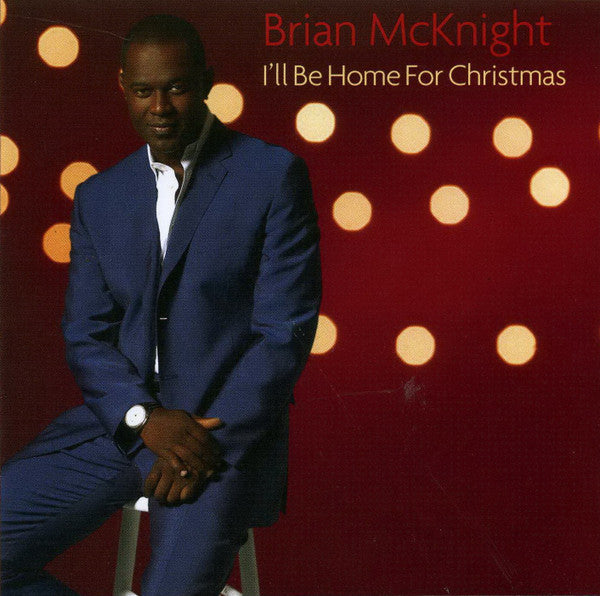 MCKNIGHT, BRIAN - I'LL BE HOME FOR CHRISTMAS