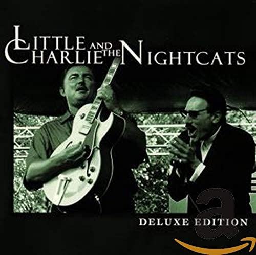LITTLE CHARLIE & THE NIGHTCATS - DELUXE EDITION