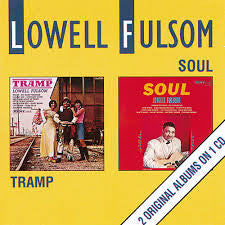 FULSON, LOWELL - TRAMP & SOUL (2 LP'S ON 1 CD)