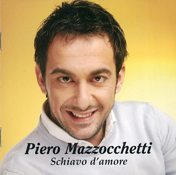 MAZZOCCHETTI, PIERO - SCHIAVO D'AMORE