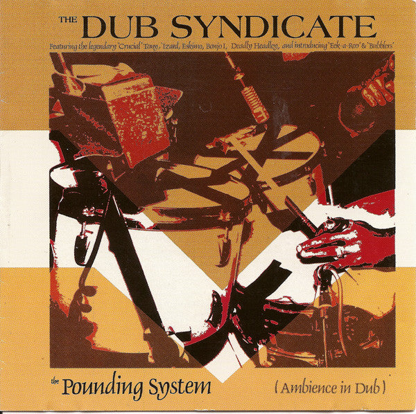 DUB SYNDICATE - POUNDING SYSTEM