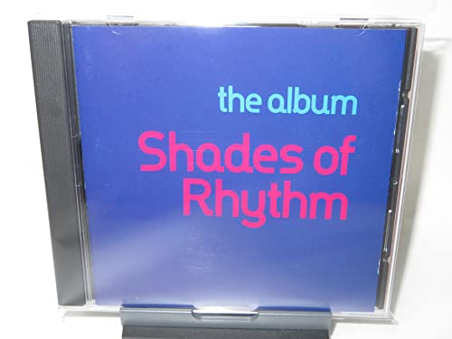 SHADES OF RHYTHM - ST (EXTACY EDITION)