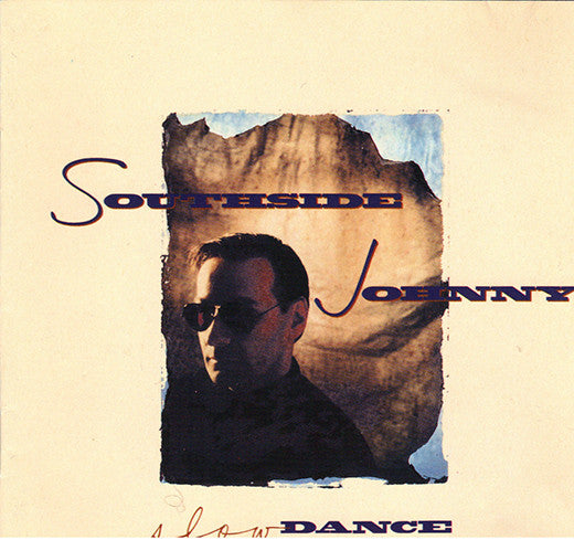 SOUTHSIDE JOHNNY - SLOW DANCE