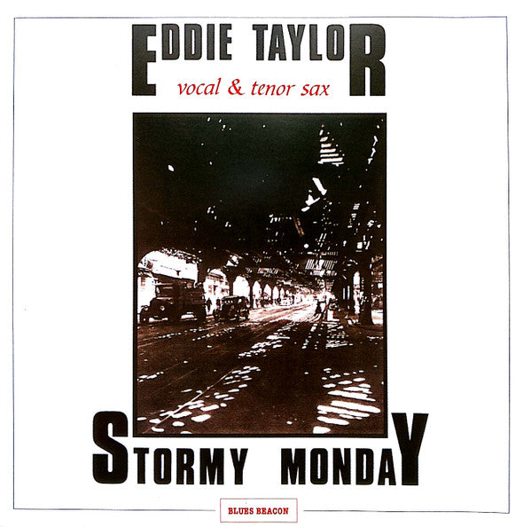 TAYLOR, EDDIE - STORMY MONDAY