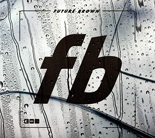 FUTURE BROWN - FUTURE BROWN (CD)