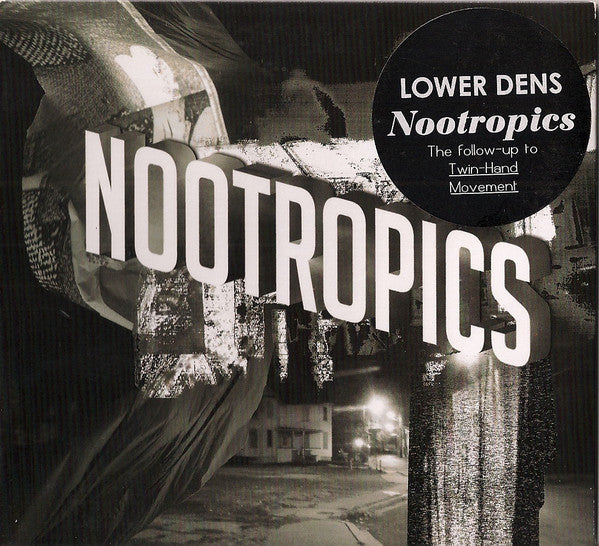 LOWER DENS - NOOTROPICS
