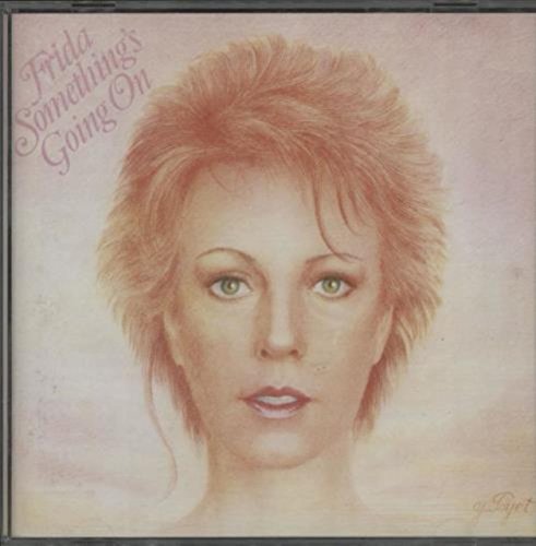 FRIDA (ABBA) - SOMETHING'S GOING ON