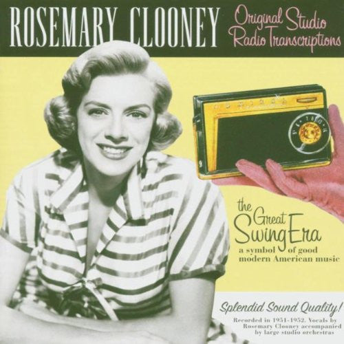 CLOONEY, ROSEMARY - ORIGINAL STUDIO RADIO TRANSCRIPTS
