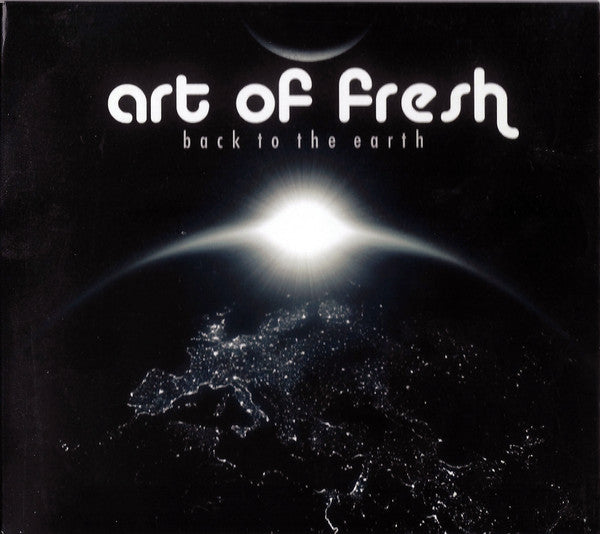 ART OF FRESH - BACK TO THE EARTH