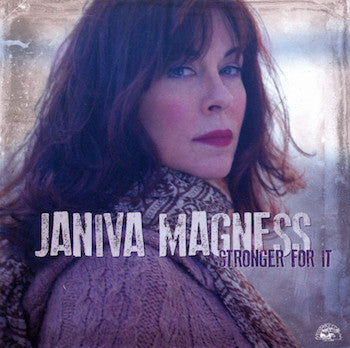 MAGNESS, JANIVA - STRONGER FOR IT