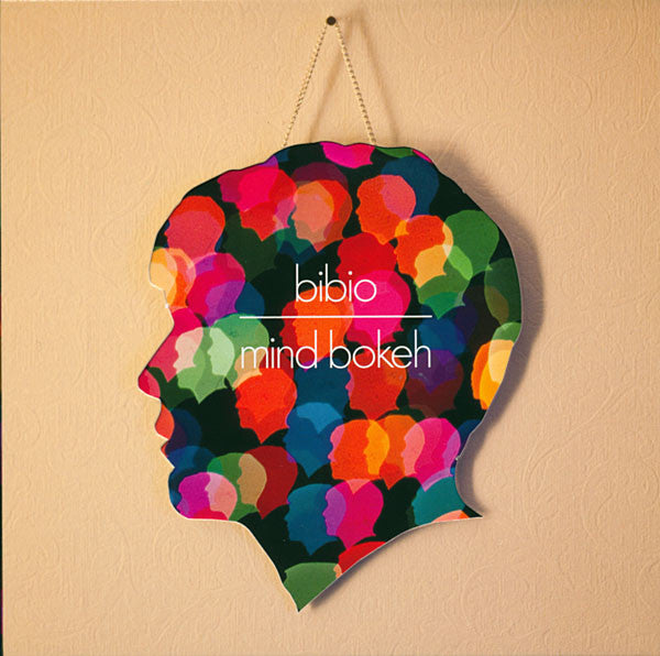 BIBIO - MIND BROKEH