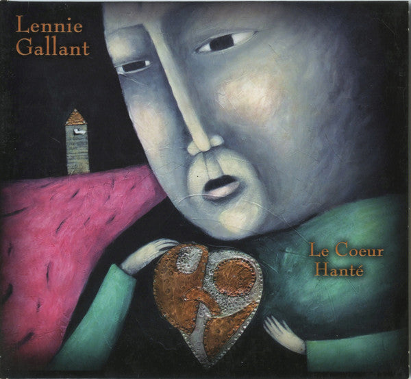 GALLANT, LENNIE - COEUR HANTE