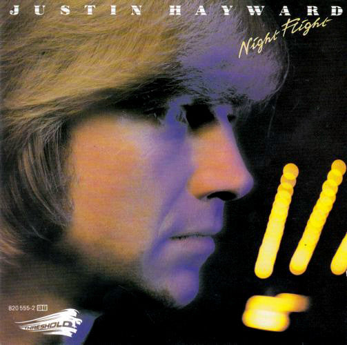 HAYWARD, JUSTIN - NIGHT FLIGHT
