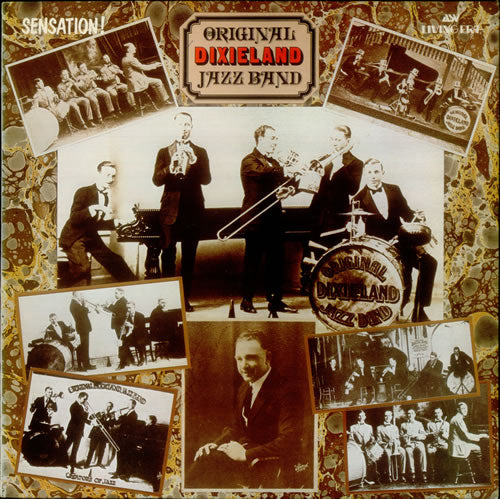 ORIGINAL DIXIELAND JAZZ BAND - SENSATION