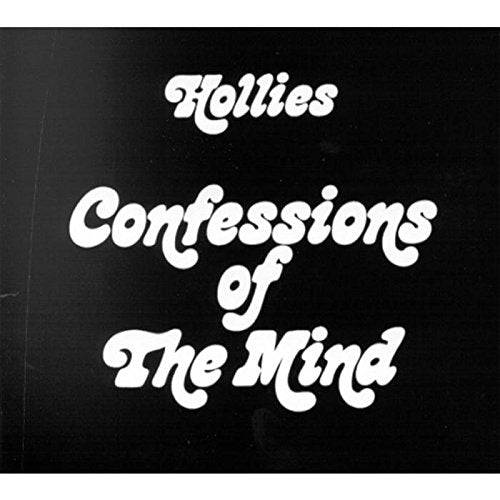 HOLLIES - CONFESSIONS OF THE MIND