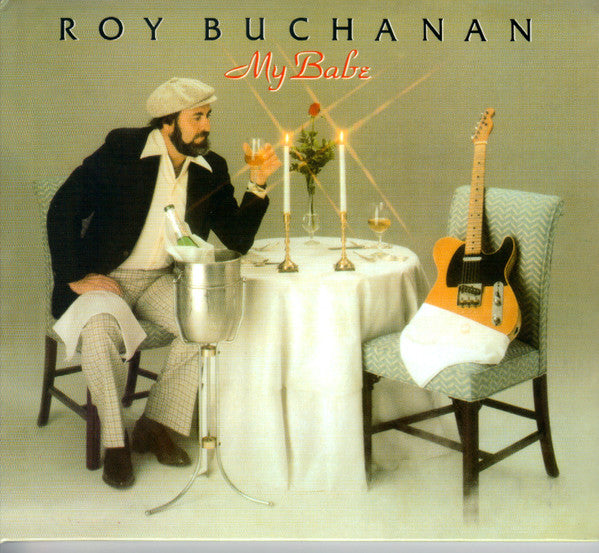 BUCHANAN, ROY - MY BABE