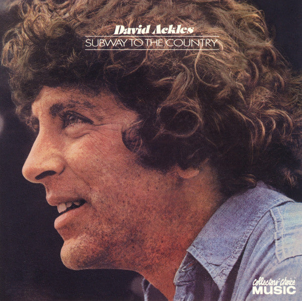 ACKLES, DAVID - SUBWAY TO THE COUNTRY