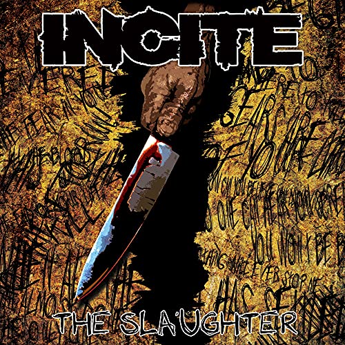 INCITE - SLAUGHTER (RE-ISSUE)