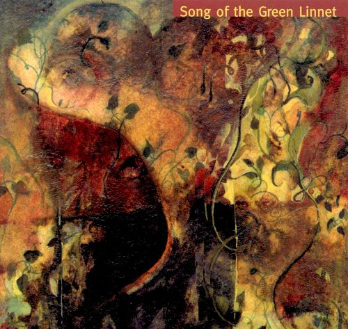 VARIOUS - SONG OF THE GREEN LINNET (2CD)