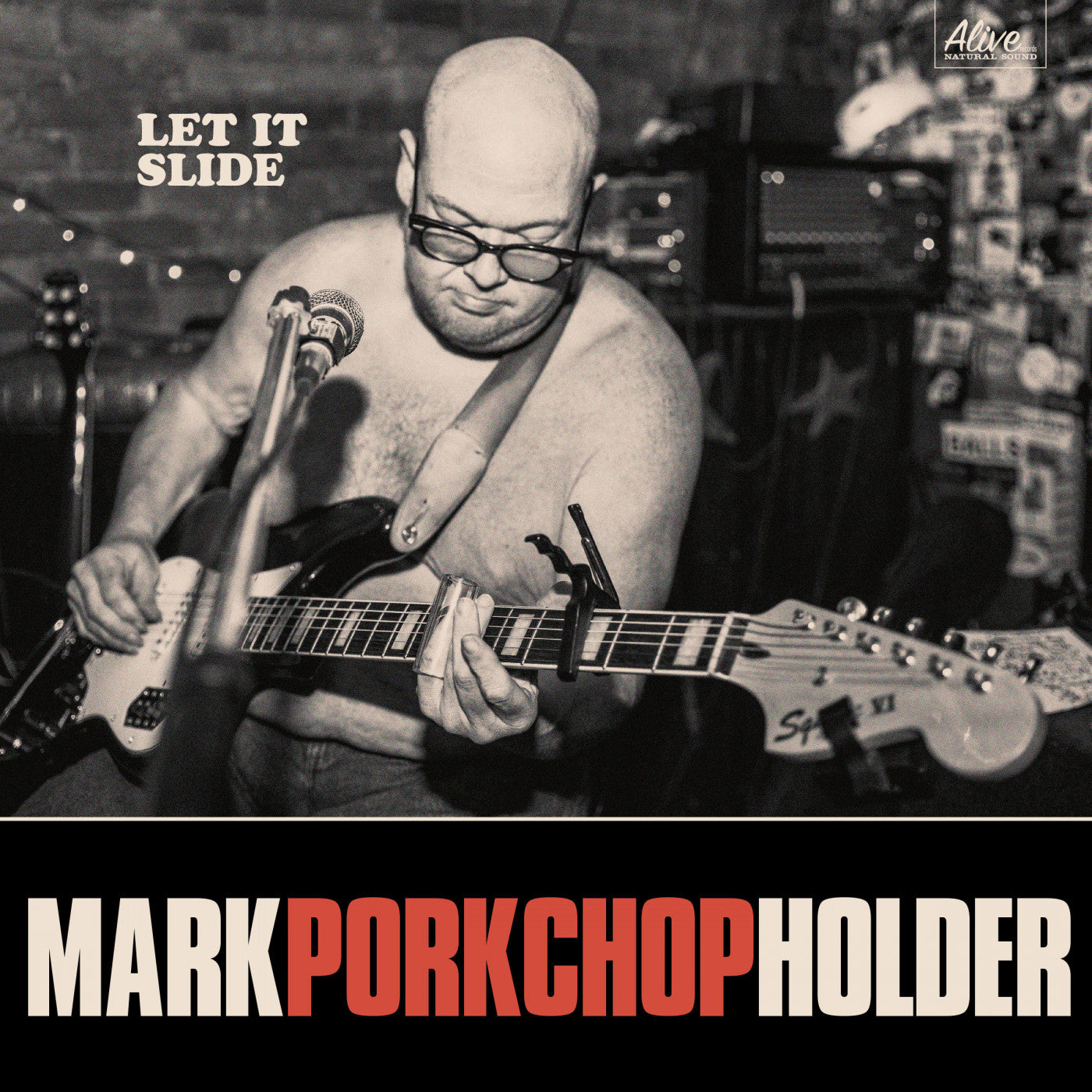 HOLDER, MARK PORKCHOP - LET IT SLIDE