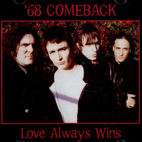 68 COMEBACK - LOVE ALWAYS WINS