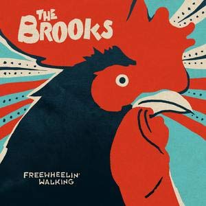 THE BROOKS - FREEWHEELIN' WALKING (VINYL)