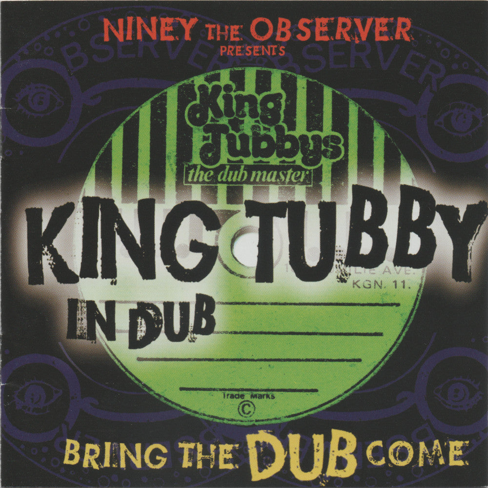 KING TUBBY - BRING THE DUB COME