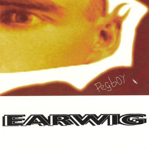 PEGBOY - EARWIG
