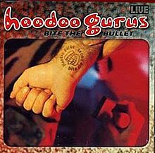 HOODOO GURUS - BITE THE BULLET