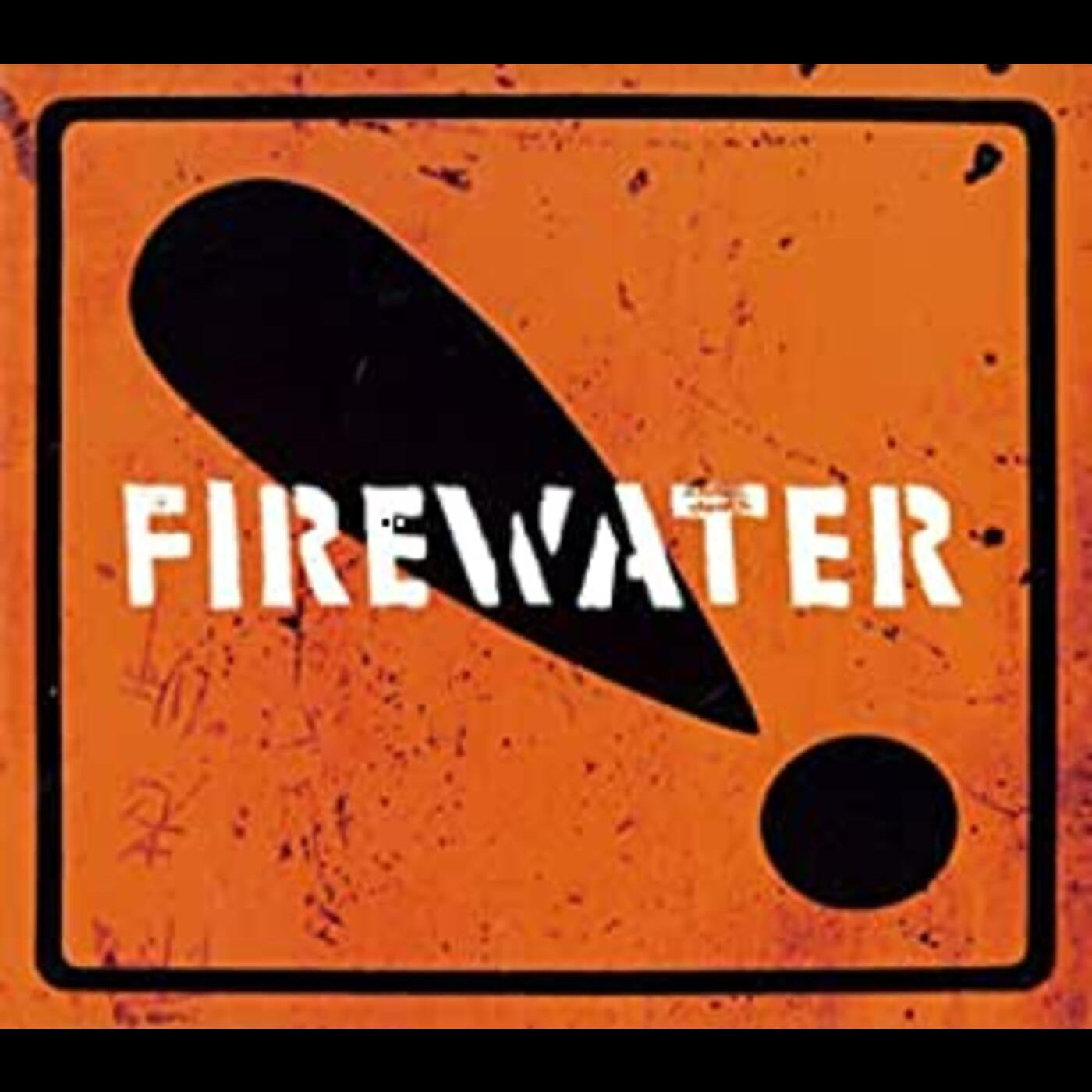 FIREWATER - INTERNATIONAL ORANGE